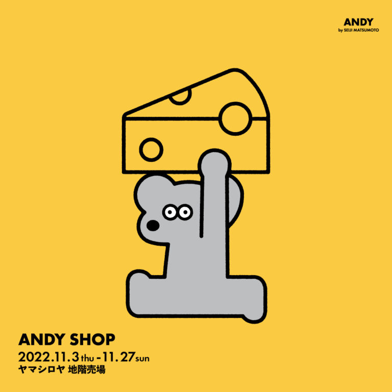 ANDY SHOP in ヤマシロヤ開催